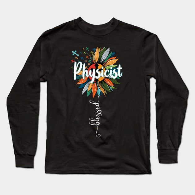 Blessed Physicist Long Sleeve T-Shirt by Brande